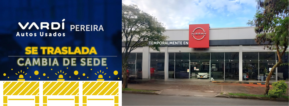 nueva sede y traslado concesionario Pereira